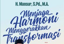 Merawat Harmoni, Menggerakkan Transformasi, Satu Tahun Memori H.Mansur, S.Pd.M.A. Memimpin Kemenag Sultra